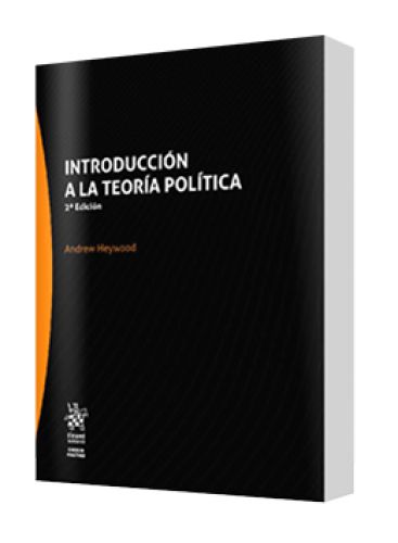 INTRODUCCIÓN A LA TEORÍA POLÍTICA INTRODUCCIÓN A LA TEORÍA POLÍTICA